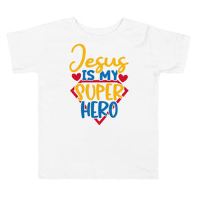 Jesus Is My Super Hero - Toddler Girls' Classic T-Shirt