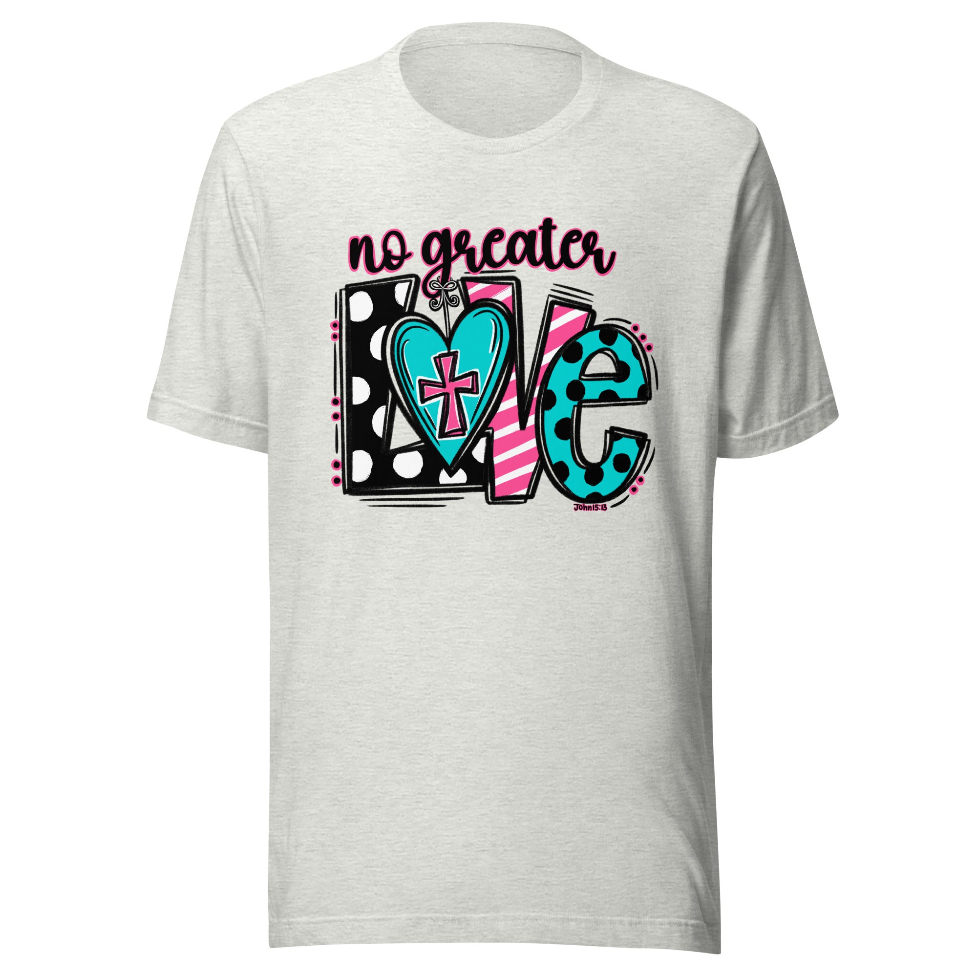 No Greater Love - John 15:13 - Women's Classic T-Shirt