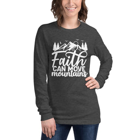Faith Can Move Mountains - Women's Long Sleeve T-Shirt