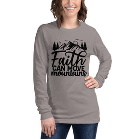Faith Can Move Mountains - Women's Long Sleeve T-Shirt